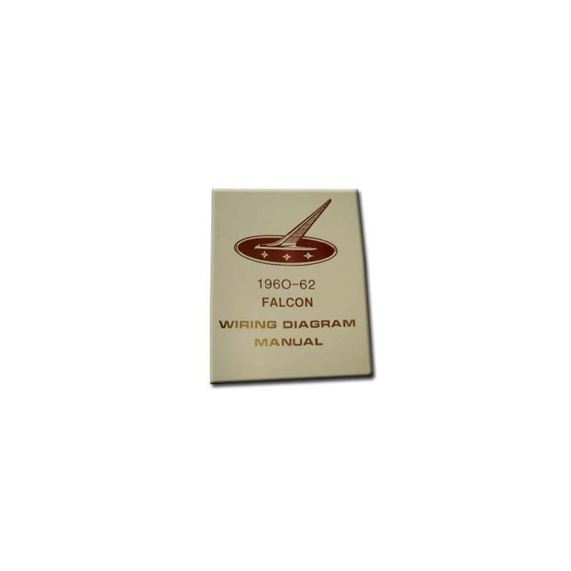 FORD FALCON 1960-1962 SCHEMA DE CABLAGE Wiring Diagram SCOTT DRAKE MP-143