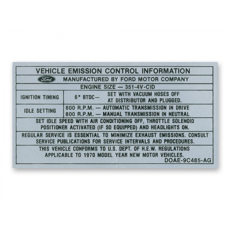 FORD MUSTANG 1970 DECALQUE POUR EMISSIONS BOITE MANUELLE ET AUTOMATIQUE 351 4V Auto Manual transmission Emissions decal SCOTT DR