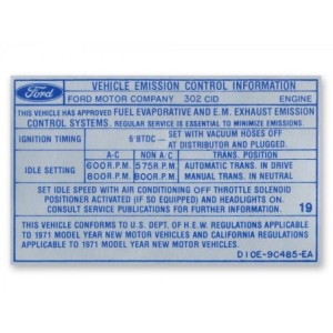 FORD MUSTANG 1971 302 2V DECALQUE POUR EMISSIONS BOITE MANUELLE AUTOMATIQUE Auto Manual transmission Emissions decal SCOTT DRAKE