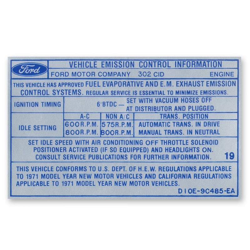FORD MUSTANG 1971 302 2V DECALQUE POUR EMISSIONS BOITE MANUELLE AUTOMATIQUE Auto Manual transmission Emissions decal SCOTT DRAKE