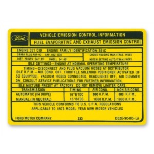 FORD MUSTANG 1973 351C 4V DECALQUE POUR EMISSIONS BOITE MANUELLE AUTOMATIQUE Auto Manual transmission Emissions decal SCOTT DRAK