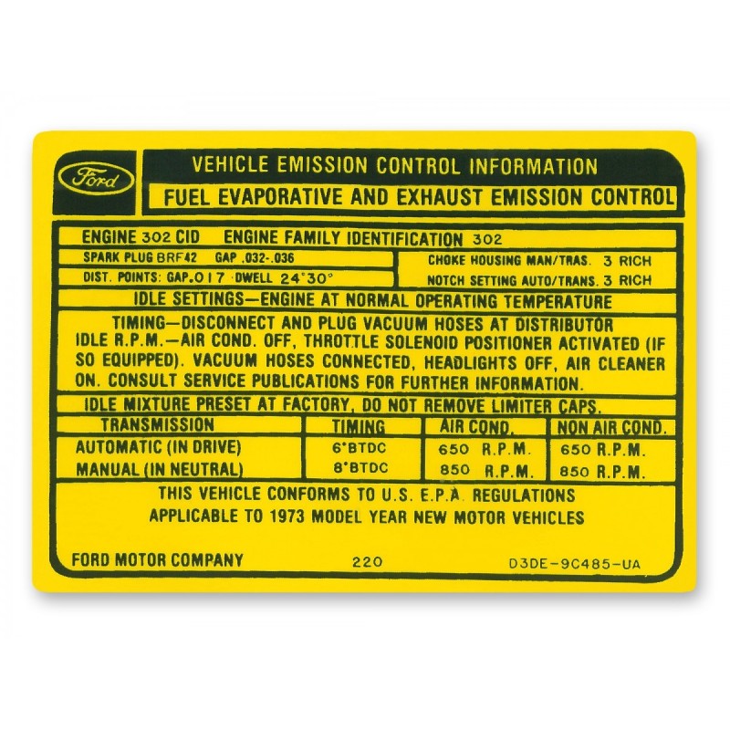 FORD MUSTANG 1973 302 2V DECALQUE POUR EMISSIONS BOITE MANUELLE AUTOMATIQUE Auto Manual transmission Emissions decal SCOTT DRAKE