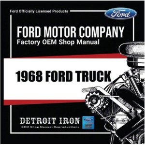 FORD TRUCK 1968 MANUEL DE RÉPARATION ET SCHÉMAS DE CÂBLAGE AU FORMAT USB DETROIT IRON Factory Manual DCDF94