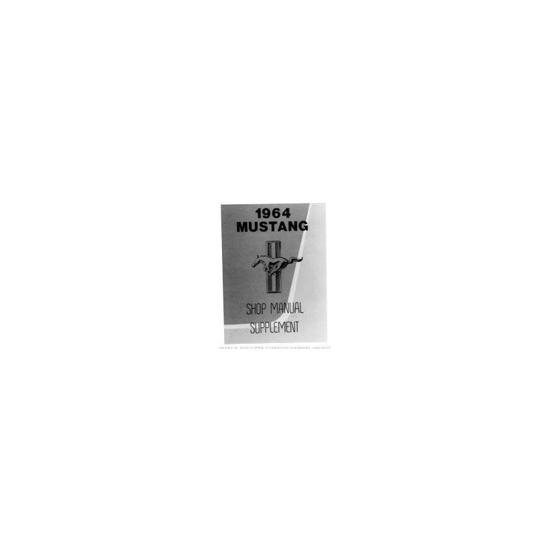 FORD MUSTANG 1964 Shop mannual supplement SCOTT DRAKE MP-27