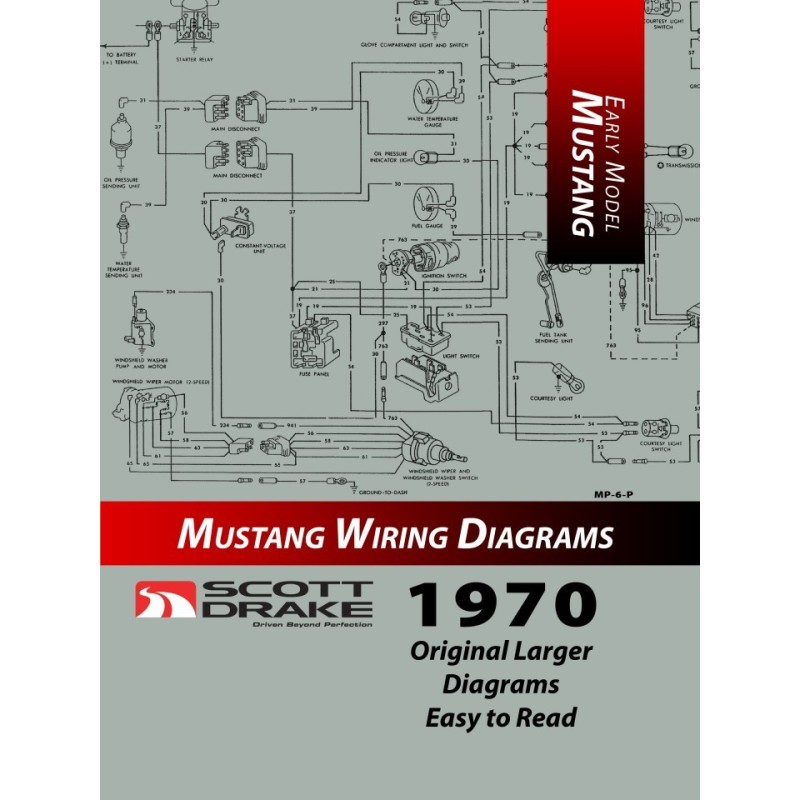 FORD MUSTANG 1970 MANUEL DE CABLAGE GRAND FORMAT Pro wiring diagram manual large format SCOTT DRAKE MP-6-P