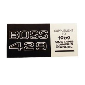 FORD MUSTANG 1969 429 BOSS MANUEL D UTILISATEUR owner manual SCOTT DRAKE OM-69-B dernier exemplaire
