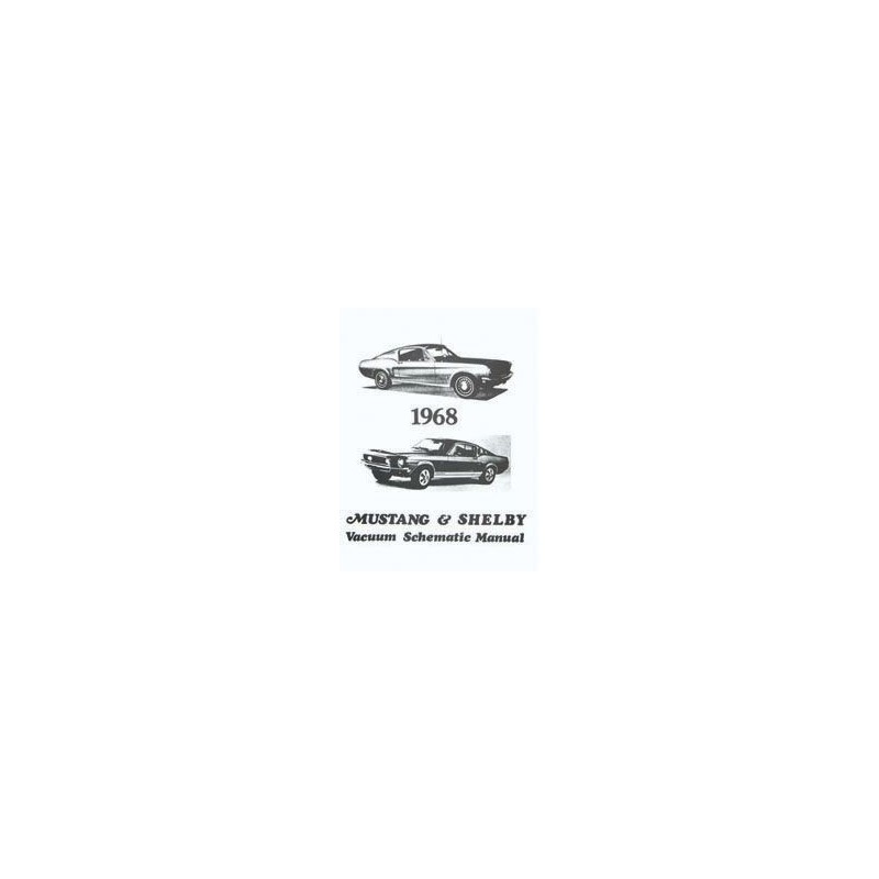 FORD MUSTANG 1968 MANUEL SCHEMAS ASPIRATEUR D AIR Vacuum Schematic Manual SCOTT DRAKE MP-151
