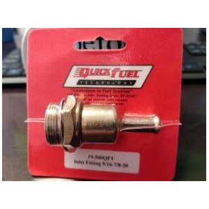 Inlet Fitting 5/16 -7/8-20 Quick Fuel 19-500QFT
