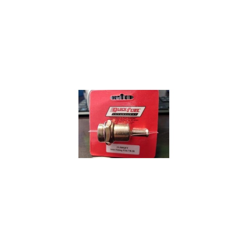 Inlet Fitting 5/16 -7/8-20 Quick Fuel 19-500QFT