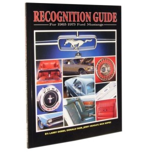 FORD MUSTANG 1964-1973 Recognition guide SCOTT DRAKE L-69