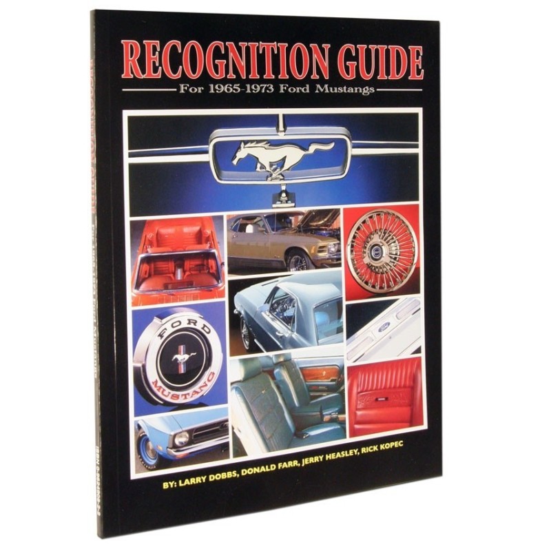 FORD MUSTANG 1964-1973 Recognition guide SCOTT DRAKE L-69