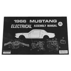 FORD MUSTANG 1966 MANUEL DE FAISCEAU ELECTRIQUE Electrical assembly manual SCOTT DRAKE AM-13