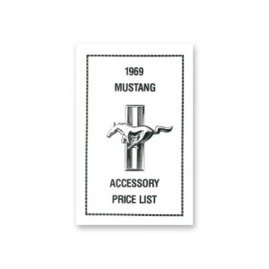 FORD MUSTANG 1969 Accessory Price List SCOTT DRAKE DF-99