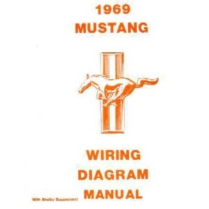 FORD MUSTANG 1969 MANUEL DE CABLAGE Bishko Factory OEM Wiring Diagrams and Schematics 8845