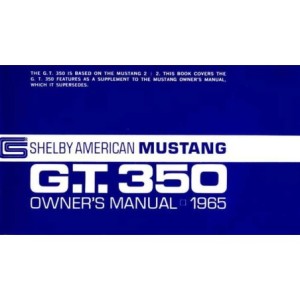 FORD MUSTANG 1965 MANUEL D UTILISATEUR DE BOITE A GANTS SHELBY GT 350 Bishko Factory OEM Owner's Manuals and User Guides 6172